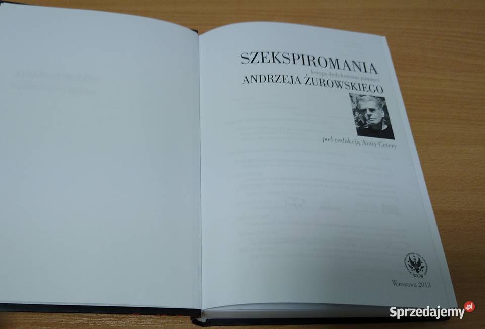 Szekspiromania księga dedykowana pamięci A