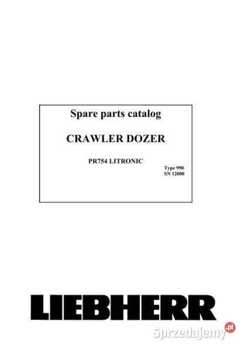 Liebherr PR LR RL 712 752 754 764 722 732 742 Kielce