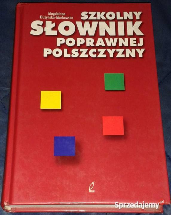 Szkolny słownik poprawnej polszczyzny Magdalena Chełm