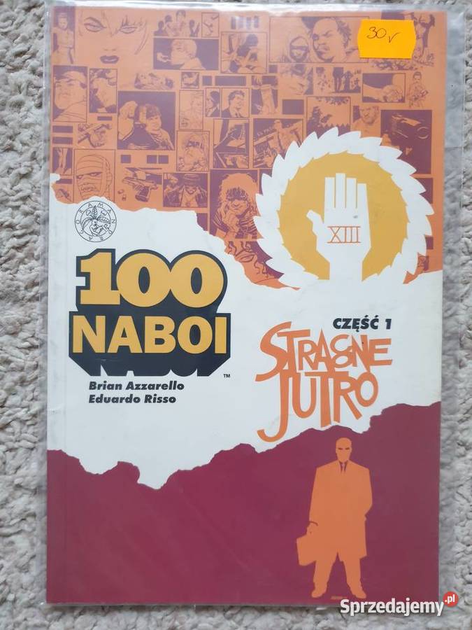 100 Naboi tom 1 Stracone Jutro cz1 wyd1 Komiksy Gdynia