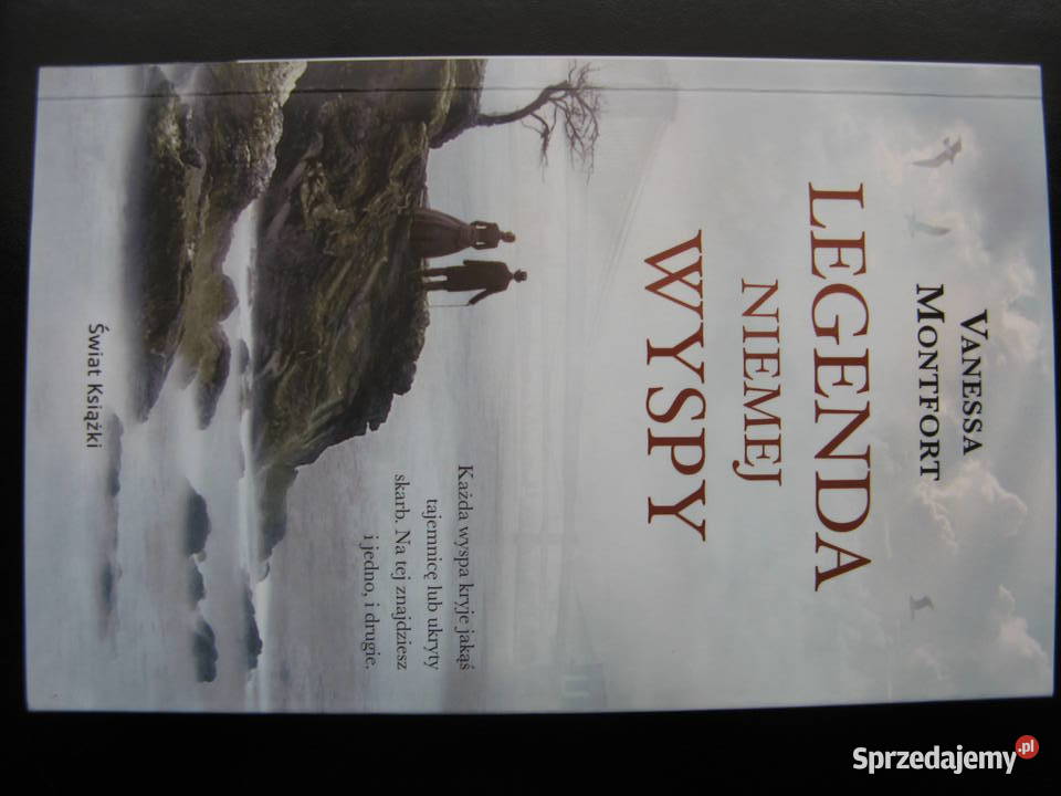 Legenda niemej wyspy Vanessa Montfort miękka Proza i poezja Poznań