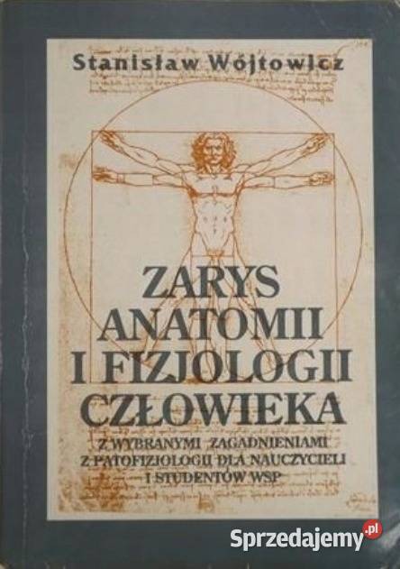 Zarys anatomii i fizjologii człowieka Wójtowicz sprzedam