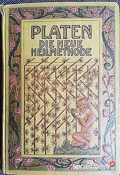 PLATEN DIE NEUE HEILMETHODE - M. Platen wyd. 1911r