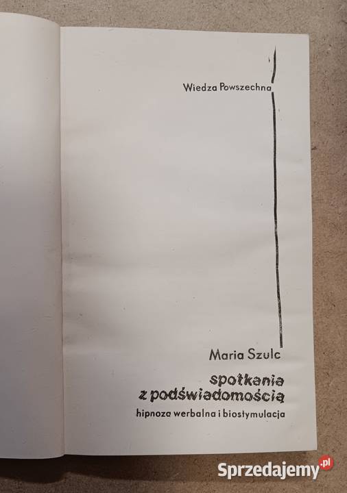 Maria Szulc Spotkania z podświadomością hipnoza Białystok