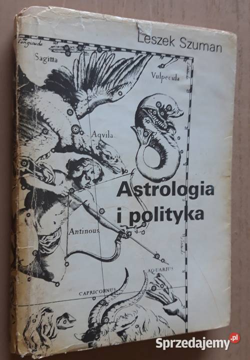 Astrologia i polityka - Leszek Szuman