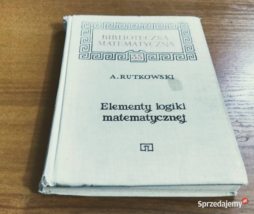 Elementy logiki matematycznej Rutkowski twarda Gdańsk
