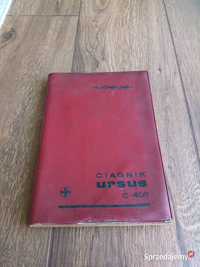 Ursus c 4011 instrukcja obsługi śląskie Częstochowa