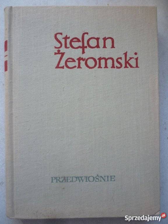 PRZEDWIOSNIE STEFAN ŻEROMSKI Białystok