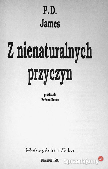 Z nienaturalnych przyczyn PD James Kultura i Rozrywka Chełm