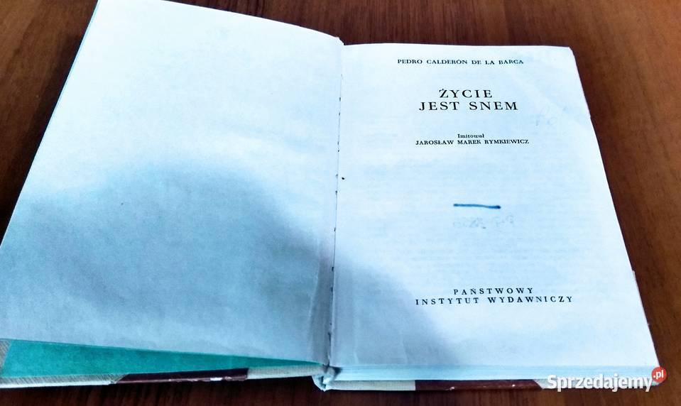 Życie jest snem Pedro Calderón de la Barca PIW Gdańsk