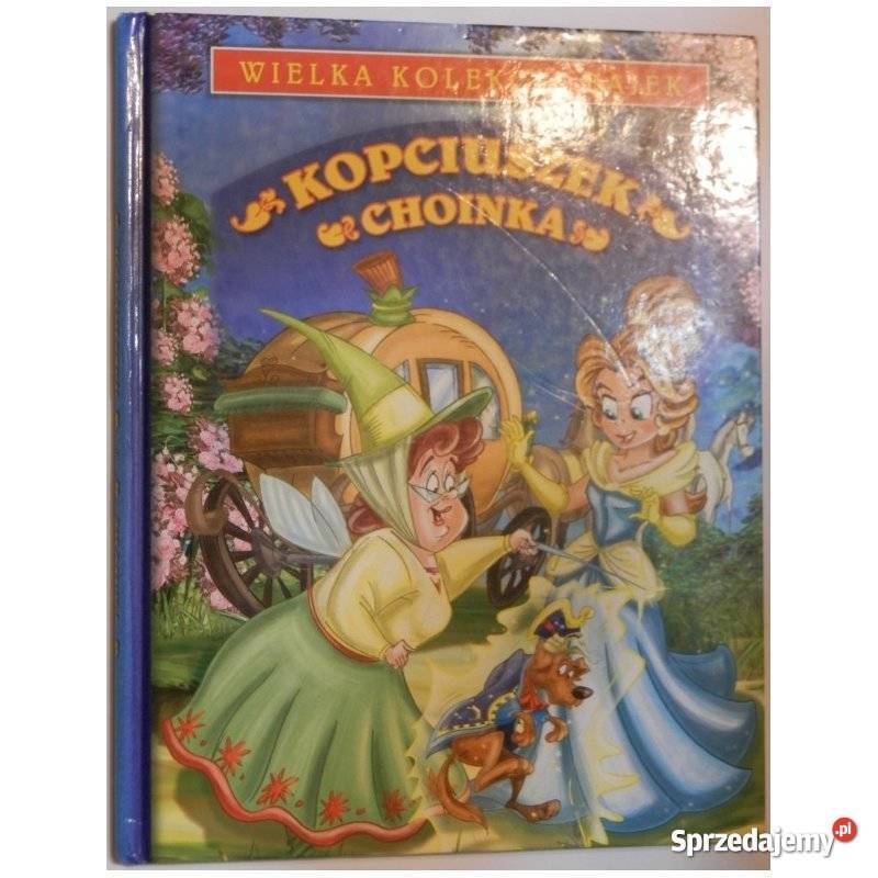 Kopciuszek Choinka Wielka Kolekcja Bajek Świdnica