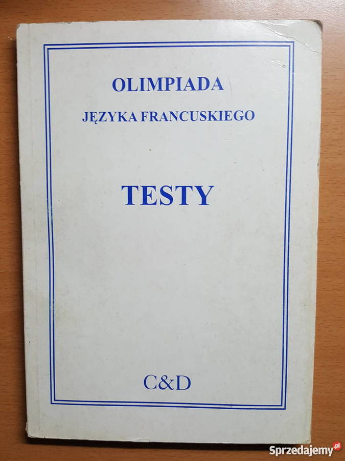 Książka Olimpiada języka francuskiego TESTY z wielkopolskie Złotniki