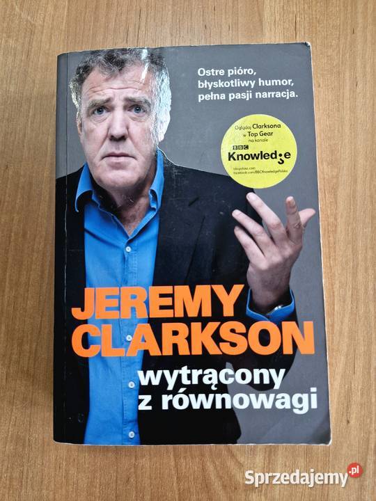 Książka Jeremy Clarkson Wytrącony z równowagi Nowy Dwór Mazowiecki