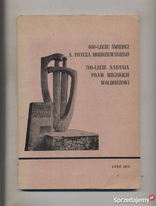 400 lecie śmierci AFrycza Modrzewskiego 700 Szczecin