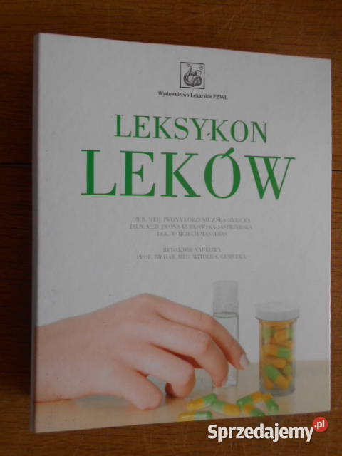 Leksykon leków Gazeta Wyborcza zdrowie, pierwsza pomoc Parczew