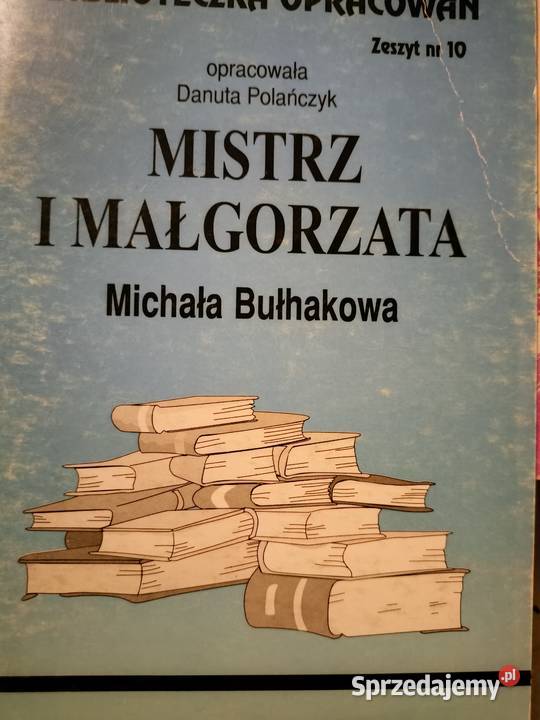 Mistrz i Małgorzata Bułhakow analizy lektury Warszawa
