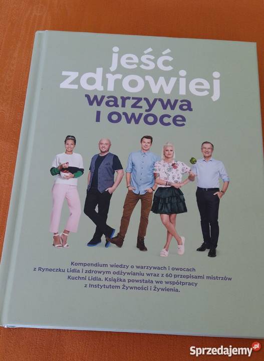 Jeść zdrowiej warzywa i owoce książka LIDL Łódź