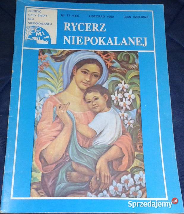 Rycerz Niepokalanej 11 z roku 1990 miękka Chełm sprzedam