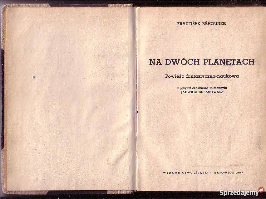 9479 NA DWÓCH PLANETACH POWIEŚĆ SF FRANTIŚEK małopolskie Czyrna