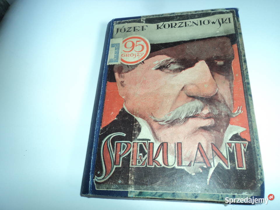 Spekulant Józef Korzeniowski lata 20ste Antykwariat Nowy Sącz