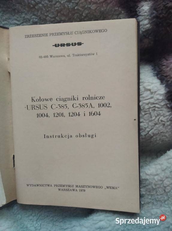instrukcja Ursus C385 C385A 1002 1004 1201 1204 lubelskie Lublin sprzedam