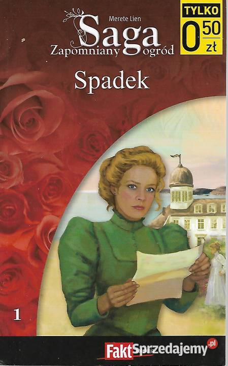 Saga zapomniany ogródcz1Spadek M Lien Rok wydania 2008 Puławy