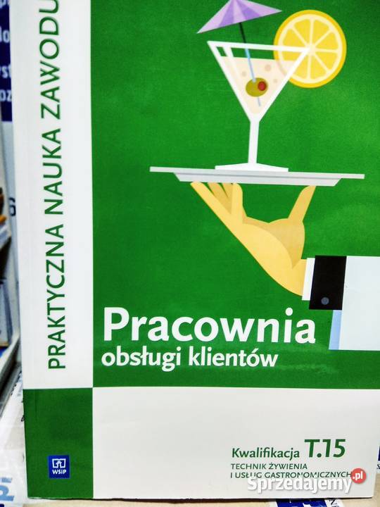 Pracownia obsługi klientów t15 zawodowe książki Warszawa