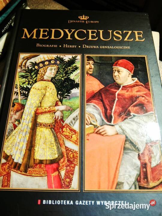 Medyceusze biografie dynastie historie Bródno Antyki, Sztuka, Kolekcje mazowieckie Warszawa