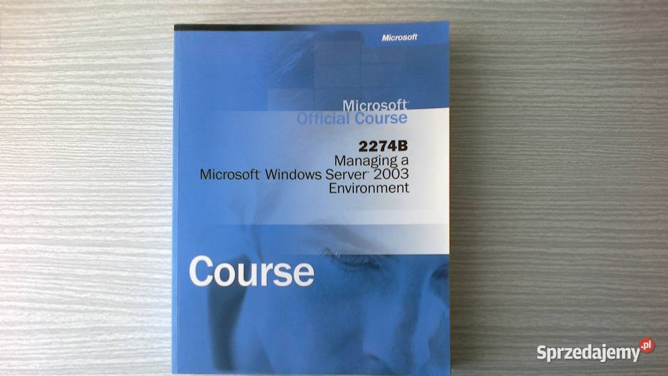 Kurs Microsoft 2274B podręcznik 2 x CD Server Szczecin