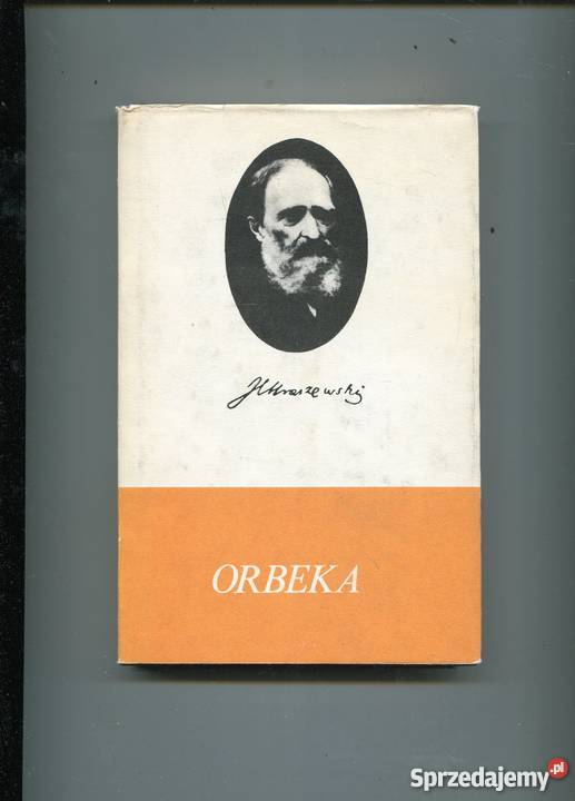 Orbeka Kraszewski Rok wydania 1983 Pozostałe