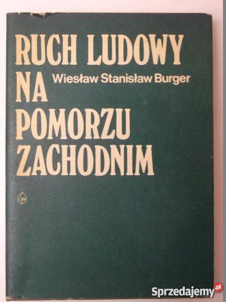 Ruch Ludowy na Pomorzu Zachodnim Koszalin