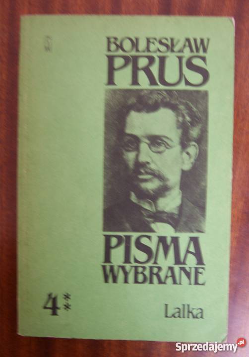 Bolesław Prus Pisma wybrane t 4 cz 2 Lalka Parczew