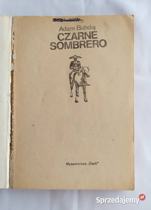 CZARNE SOMBRERO Adam Bahdaj literatura piękna - proza polska Proza i poezja Hajnówka