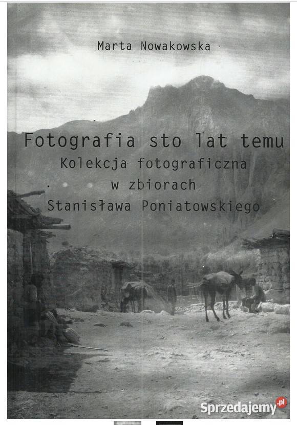Fotografia sto lat temu Kolekcja fotograficzna w sztuka, kultura i etnologia łódzkie Łódź sprzedam