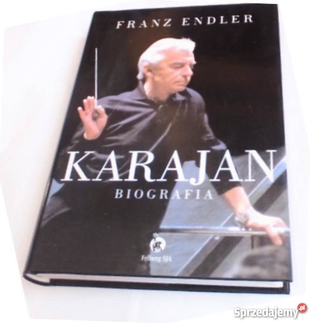 KARAJAN BIOGRAFIA FRANZ ENDLER kujawsko-pomorskie Włocławek