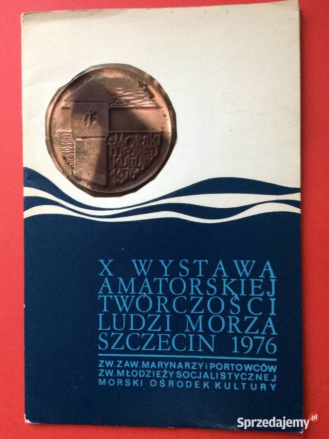 375 X Wystawa Twórczości Ludzi Morza Szczecin sprzedam