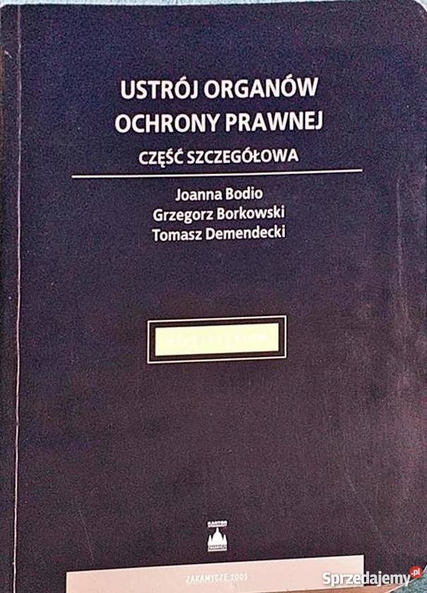 USTRÓJ ORGANÓW OCHRONY PRAWNEJ CZĘŚĆ SZCZEGÓŁOWA Łódź