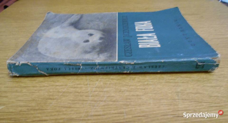 Czesław Centkiewicz Biała foka 1954 miękka Parczew