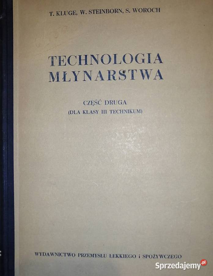 Technologia Młynarstwa Część Druga Świdnica