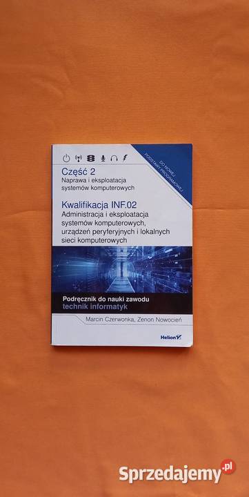 Kwalifikacja INF02 część 2 Naprawa i mazowieckie Małkinia Górna sprzedam