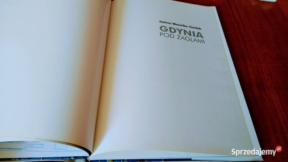 Gdynia pod żaglami Halina WasielkeCieślak pomorskie Gdańsk