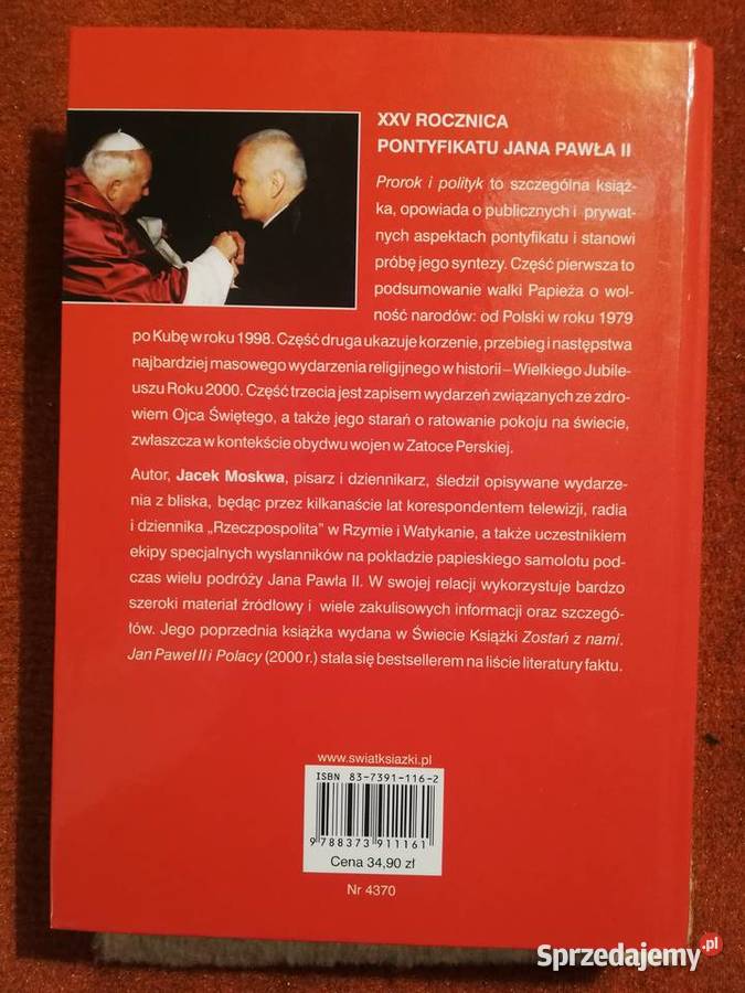 Jacek Moskwa Prorok i polityk rzecz o JPII Rok wydania 2003 Pozostałe wielkopolskie Wronki