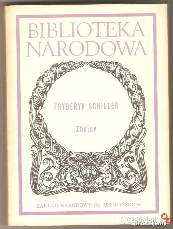 ZBÓJCY SCHILLER FRYDERYK Sandomierz