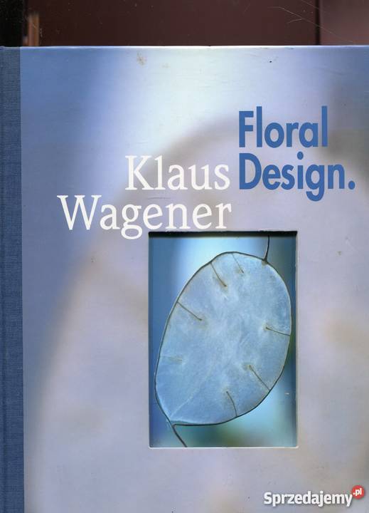 Floral Design Kwiatowe układanki Klaus Wagener Szczecin