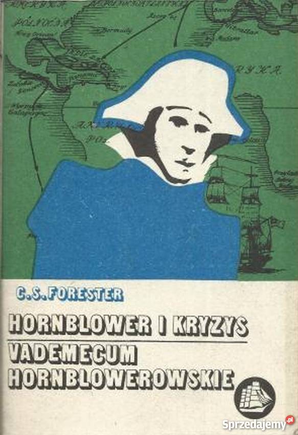 HORNBLOWER I KRYZYS VADEMECUM HORNBLOWEROWSKIE Białystok sprzedam