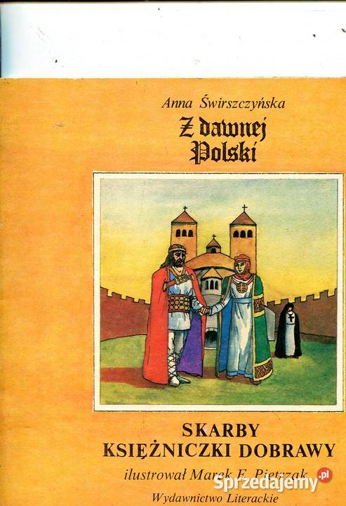 Skarby księżniczki Dobrawy Świrszczyńska Szczecin