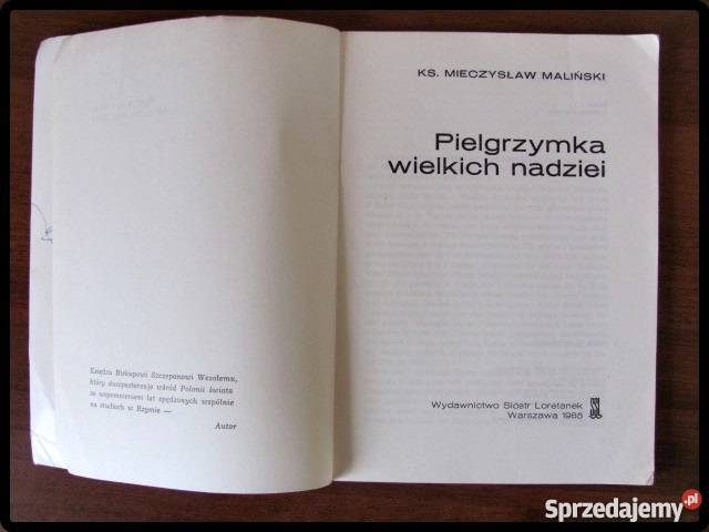 Pielgrzymka wielkich nadziei ks M Maliński 1985 Płock