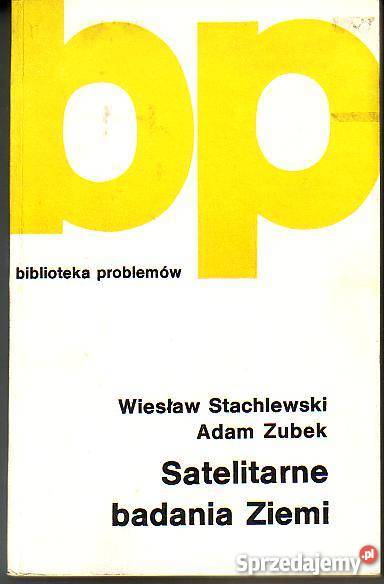 9251 SATELITARNE BADANIE ZIEMII WIESŁAW geografia, geologia, turystyka Czyrna sprzedam