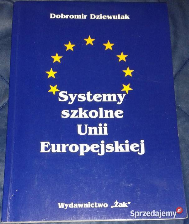 Systemy szkolne Unii Europejskiej Dobromir miękka lubelskie Chełm