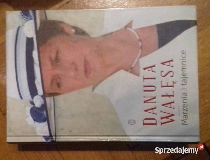 Danuta Wałęsa Marzenia i Tajemnice Katowice